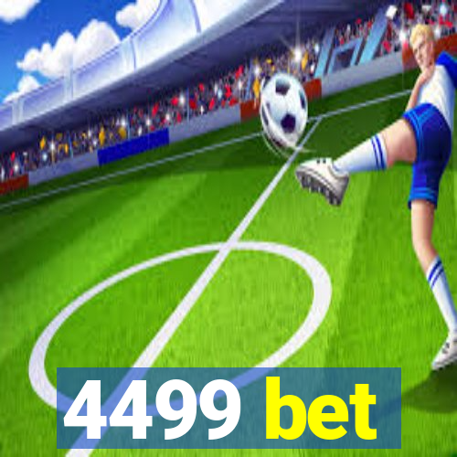 4499 bet